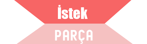 İstek Parça